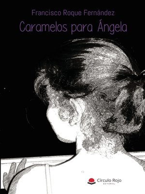 cover image of Caramelos para Ángela